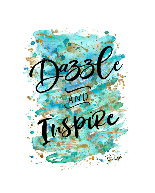 Dazzle and Inspire