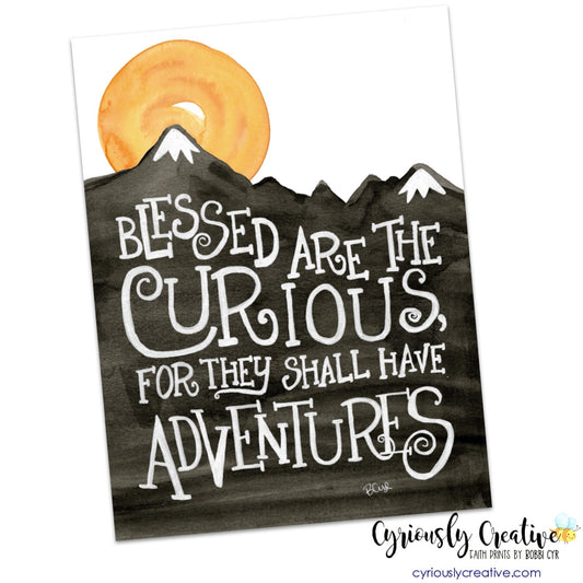 Blessed are the Curious